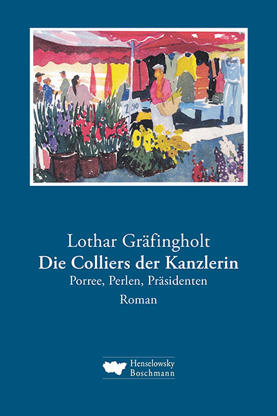 Lothar Gräfingholt · Die Colliers der Kanzlerin