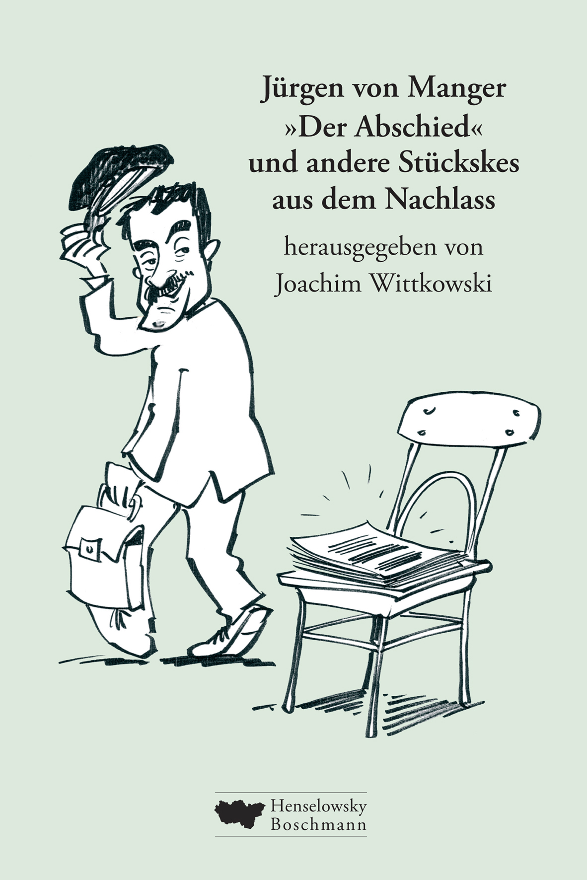 Jurgen Von Manger Stuckskes Aus Dem Nachlass